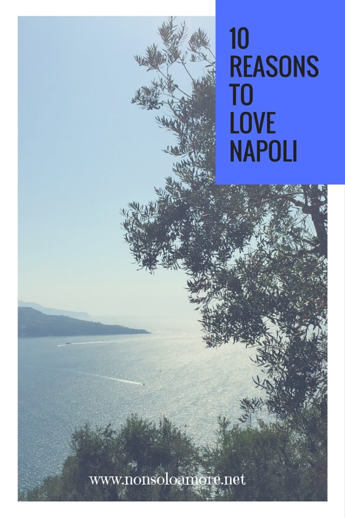 10 reasons to love Napoli